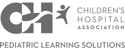 Children&#39;s Hospital Association - Pediatric Leearning Solutions